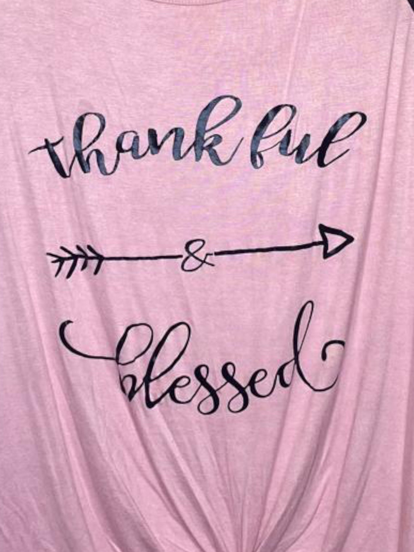 Thankful and Blessed Top pink