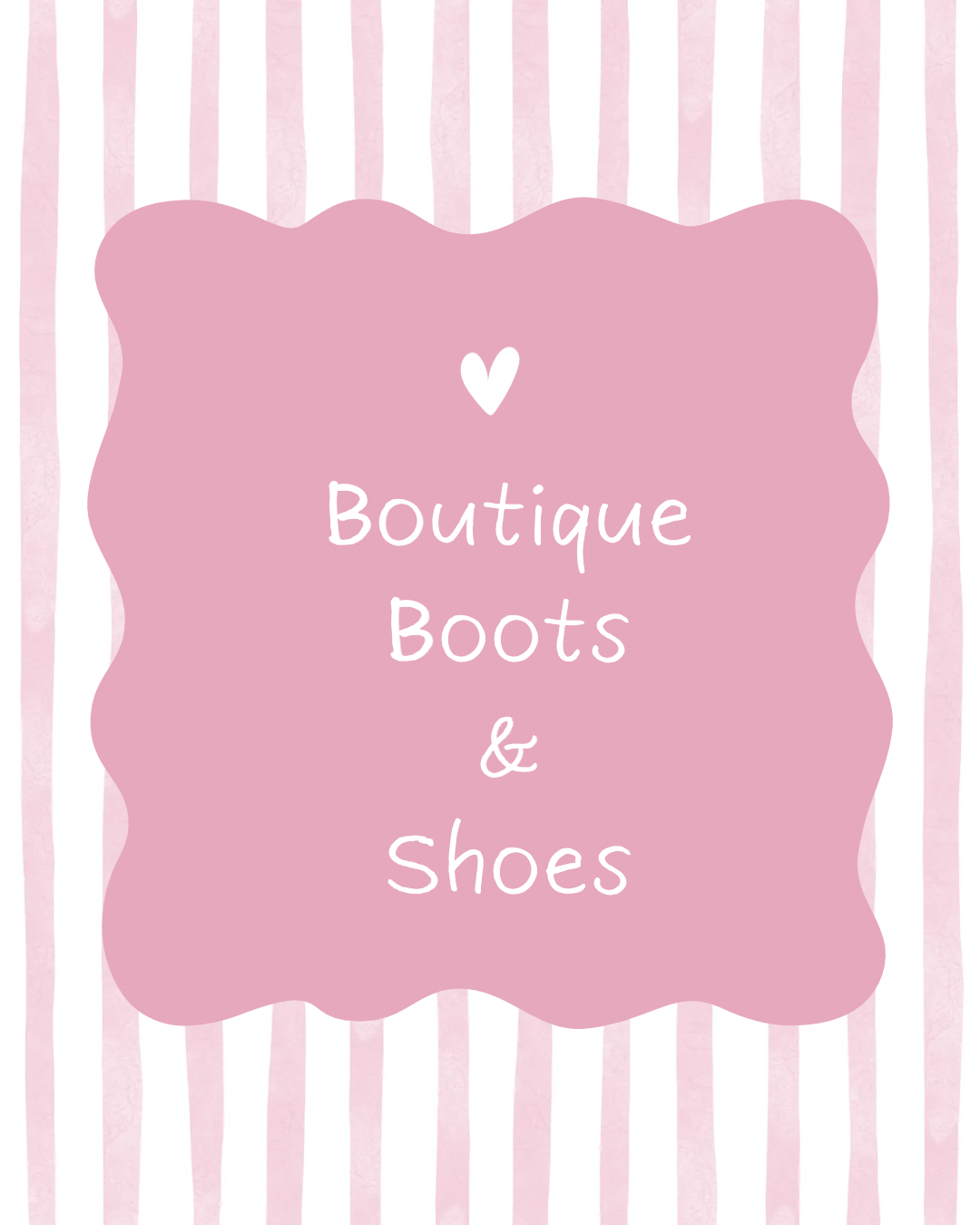 Boutique Boots & Shoes
