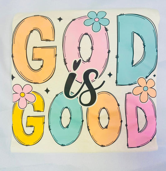 God is Good tee