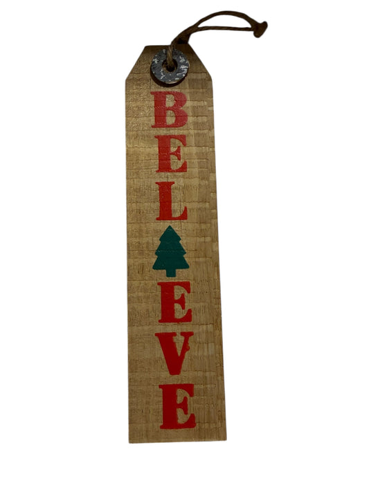 Believe wood Christmas ornament